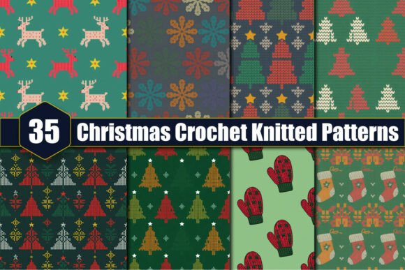 35 Christmas Crochet Knitted Patterns: A Digital Design Collection